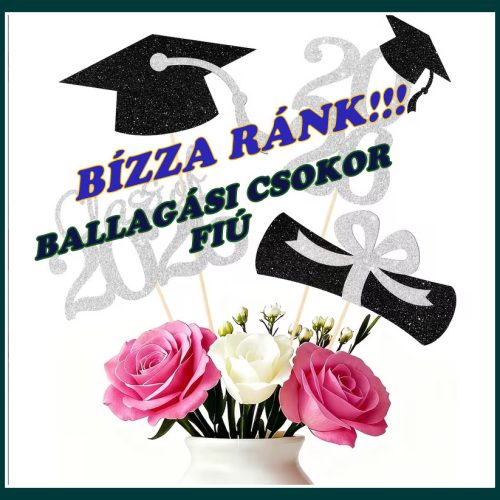 Ballagási csokor- fiú- „bízza ránk”  – BF2026